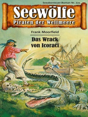 cover image of Seewölfe--Piraten der Weltmeere 221